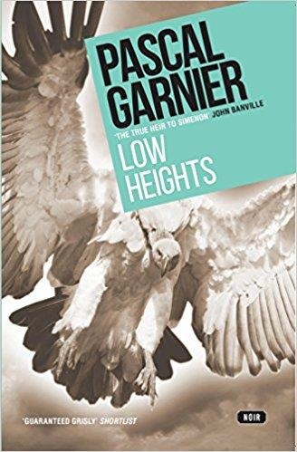 LOW HEIGHTS | 9781910477427 | PASCAL GARNIER