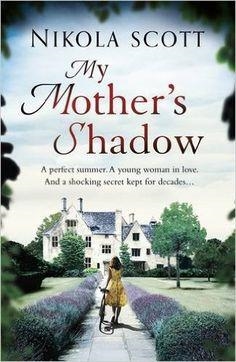 MY MOTHER'S SHADOW | 9781472241160 | NIKOLA SCOTT