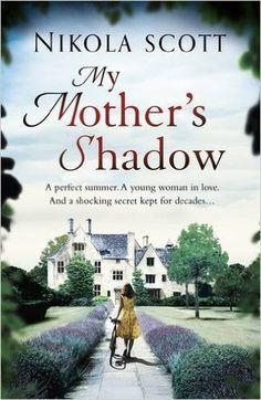 MY MOTHER'S SHADOW | 9781472241160 | NIKOLA SCOTT