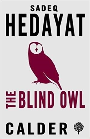 THE BLIND OWL AND OTHER STORIES | 9780714544588 | SADEGH HEDAYAT