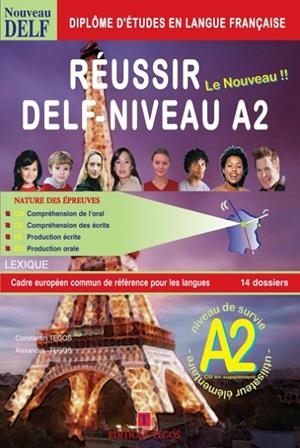 RÉUSSIR DELF A2 - LIVRE + CORRIGES + CD | 9789608268159
