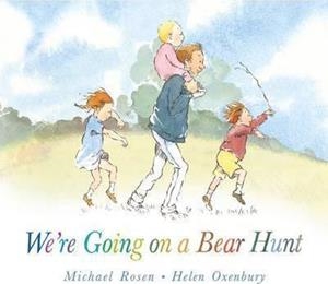 WE'RE GOING ON A BEAR HUNT | 9781406363074 | MICHAEL ROSEN