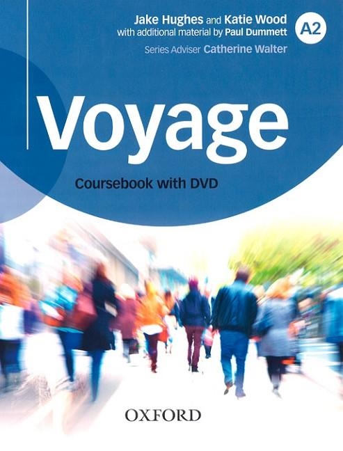 VOYAGE A2 SB+DVD-ROM PK (ES) | 9780190518622 | DUMMETT, PAUL/HUGHES, JAKE/WOOD, KATIE