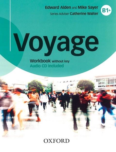 VOYAGE B1+ WB + CD-ROM W/O KEY PK | 9780190518707 | ALDEN, EDWARD/SAYER, MIKE