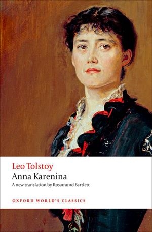 OWC ANNA KARENINA (TOLSTOY) ED 16 | 9780198748847 | BARTLETT, ROSAMUND