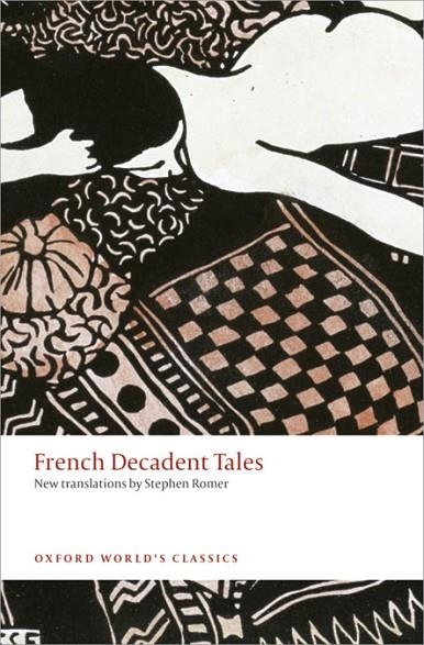 OWC FRENCH DECADENT TALES | 9780199569274 | ROMER, STEPHEN