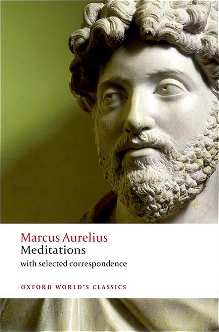MEDITATIONS : WITH SELECTED CORRESPONDENCE | 9780199573202 | MARCUS AURELIUS