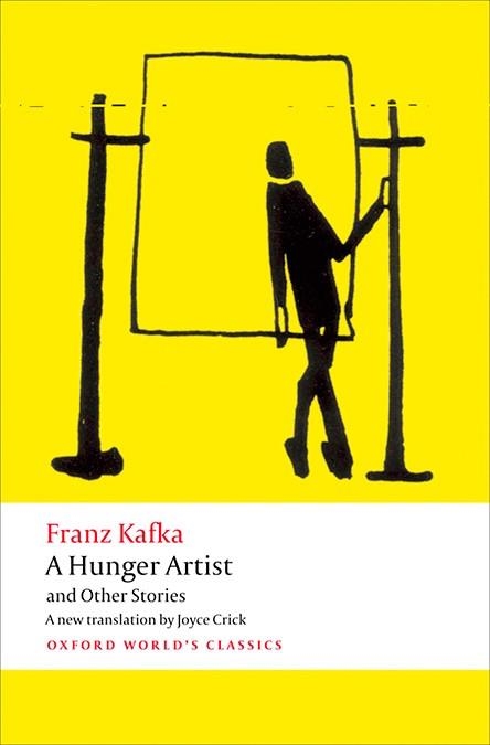 OWC A HUNGER ARTIST AND OTHER STORIES | 9780199600922 | KAFKA, FRANK