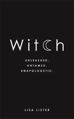 WITCH | 9781781807545 | LISA LISTER