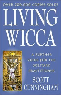 LIVING WICCA | 9780875421841 | SCOTT CUNNINGHAM