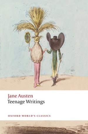 TEENAGE WRITINGS | 9780198737452 | JANE AUSTEN