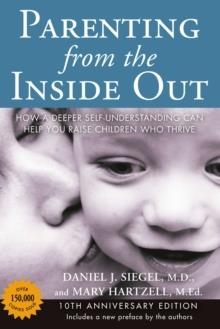 PARENTING FROM THE INSIDE OUT | 9780399165108 | DANIEL L. SIEGEL