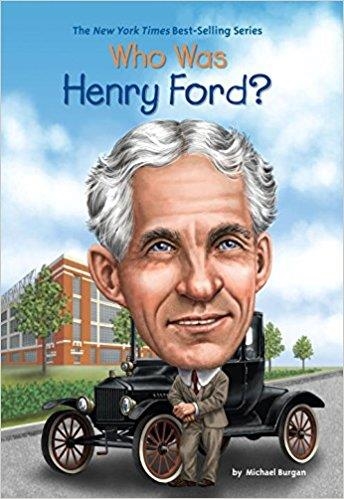 WHO WAS HENRY FORD? | 9780448479576 | MICHAEL BURGAN