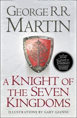 A KNIGHT OF THE SEVEN KINGDOMS | 9780008238094 | GEORGE R. R. MARTIN