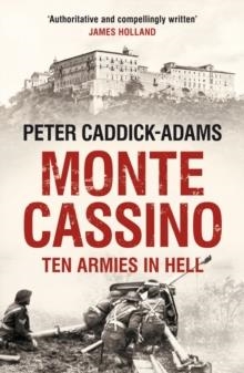 MONTE CASSINO | 9780099568674 | PETER CADDICK-ADAMS