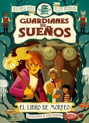 EL LIBRO DE MORFEO | 9788424643775 | Ruiz, Ricard;Hinojo, Àlex