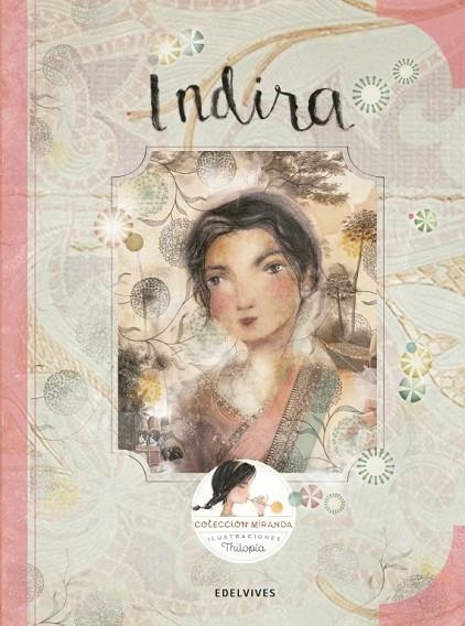 INDIRA (INDIRA GANDHI - PRIMERA PRESIDENTA DE LA INDIA))-8 | 9788414005057 | Miranda Vicente, Itziar;Miranda Vicente, Jorge