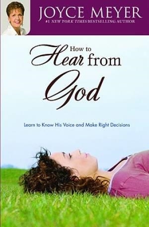 HOW TO HEAR FROM GOD | 9780446691246 | JOYCE MEYER