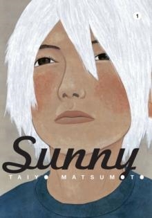 SUNNY VOL. 1 | 9781421555256 | TAIYO MATSUMOTO