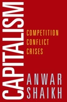 CAPITALISM : COMPETITION, CONFLICT, CRISES | 9780199390632