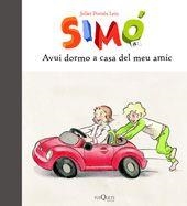 AVUI DORMO A CASA DEL MEU AMIC | 9788483830147 | Pomés Leiz, Juliet