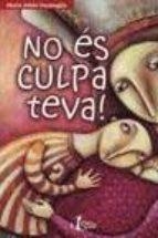 NO ES CULPA TEVA! | 9788482979700