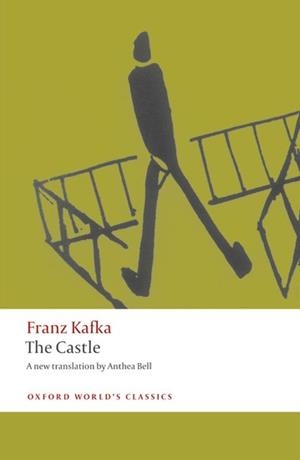 CASTLE, THE | 9780199238286 | FRANZ KAFKA