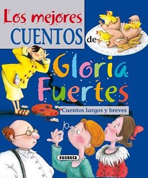 LOS MEJORES CUENTOS DE GLORIA FUERTES | 9788430524020 | Fuertes, Gloria