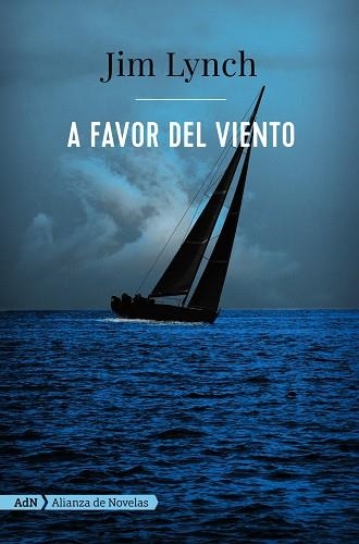 A FAVOR DEL VIENTO (ADN) | 9788491047698 | Lynch, Jim
