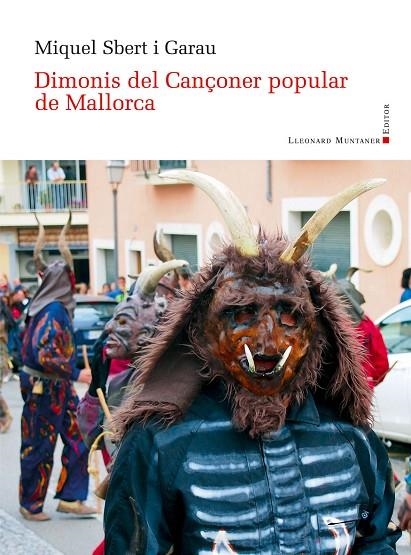 DIMONIS DEL CANÇONER POPULAR DE MALLORCA | 9788416554805 | SBERT I GARAU, MIQUEL