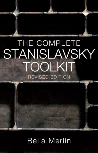 THE COMPLETE STANISLAVSKY TOOLKIT | 9781848424067 | BELLA MERLIN
