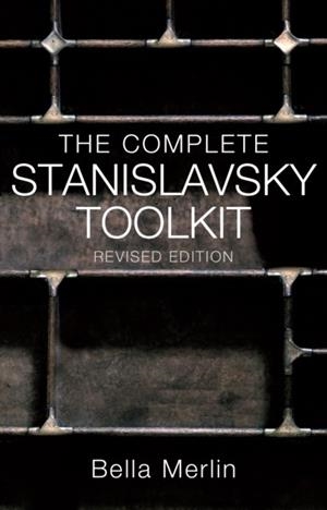 THE COMPLETE STANISLAVSKY TOOLKIT | 9781848424067 | BELLA MERLIN