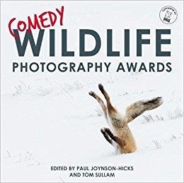 COMEDY WILDLIFE PHOTOGRAPHY OF THE YEAR | 9781911600534