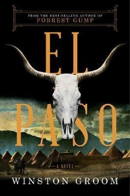 EL PASO | 9781631493409 | WINSTON GROOM