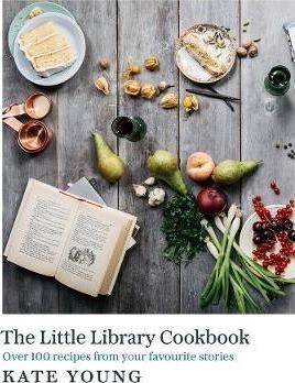 THE LITTLE LIBRARY COOKBOOK | 9781784977672 | KATE YOUNG