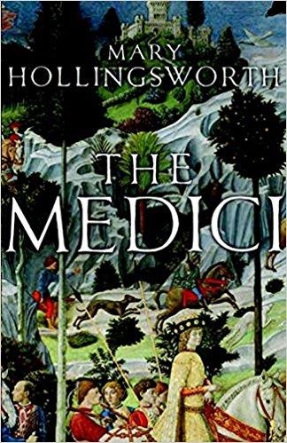 THE MEDICI | 9781786691521 | MARY HOLLINGSWORTH