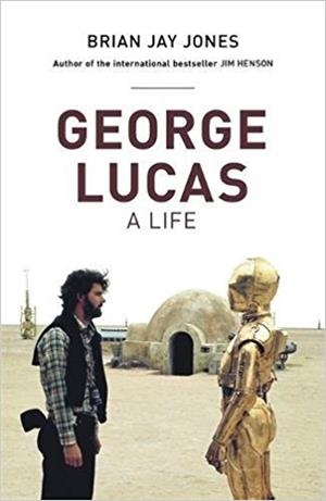 GEORGE LUCAS | 9781472224316 | BRIAN JAY JONES