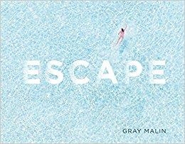 ESCAPE | 9781419727597 | BY (PHOTOGRAPHER) GRAY MALIN