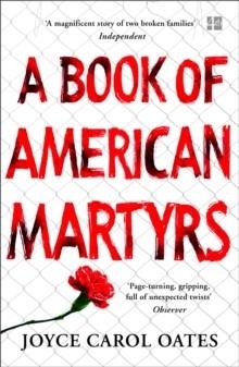 A BOOK OF AMERICAN MARTYRS | 9780008221713 | JOYCE CAROL OATES