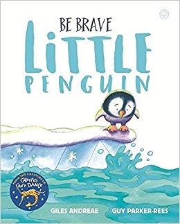 BE BRAVE LITTLE PENGUIN PB | 9781408338384 | GILES ANDREAE