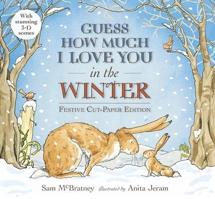 GUESS HOW MUCH I LOVE YOU IN THE WINTER | 9781406363586 | SAM MCBRATNEY