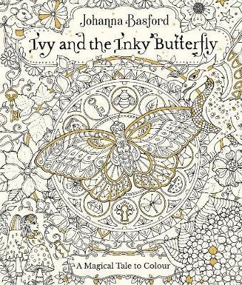 IVY AND THE INKY BUTTERFLY | 9780753545652 | JOHANNA BASFORD
