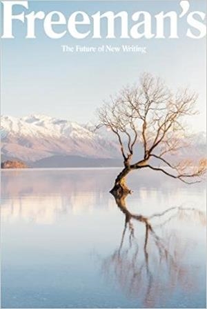 FREEMAN'S VOL 4: THE FUTURE OF NEW WRITING | 9781611855135 | JOHN FREEMAN