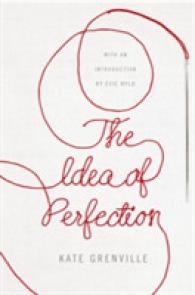 THE IDEA OF PERFECTION | 9781509823437 | KATE GRENVILLE