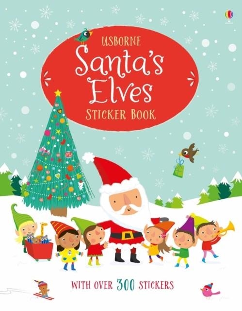 SANTA'S ELVES STICKER BOOK | 9781474942010 | FIONA WATT