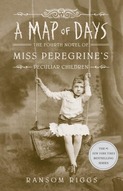 A MAP OF DAYS | 9780735231566 | RANSOM RIGGS
