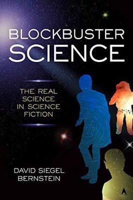 BLOCKBUSTER SCIENCE | 9781633883697 | DAVID SIEGEL BERNSTEIN