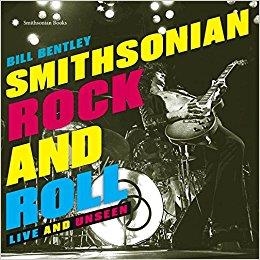 SMITHSONIAN ROCK AND ROLL | 9781588346001 | BILL BENTLEY