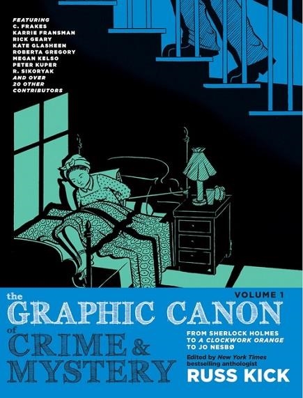 THE GRAPHIC CANON OF CRIME AND MYSTERY VOL. 1 | 9781609807856 | RUSS KICK