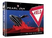 PEARL JAM: ART OF DO THE EVOLUTION | 9781631407413 | JOE PEARSON